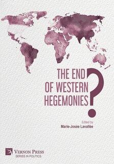 Front cover_The End of Western Hegemonies?