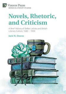 Couverture_Novels, Rhetoric, and Criticism