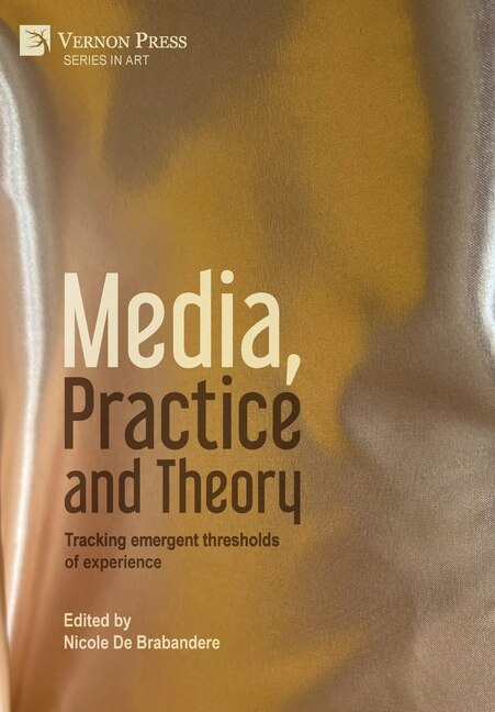 Front cover_Media, Practice and Theory