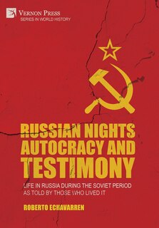 Front cover_Russian Nights Autocracy and Testimony