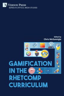 Couverture_Gamification in the RhetComp Curriculum