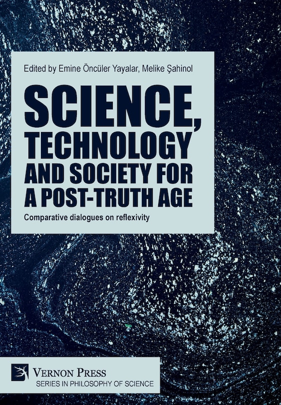 Front cover_Science, technology and society for a post-truth age