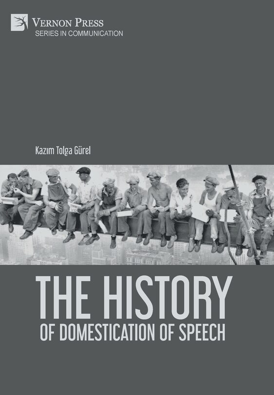 Front cover_The History of Domestication of Speech