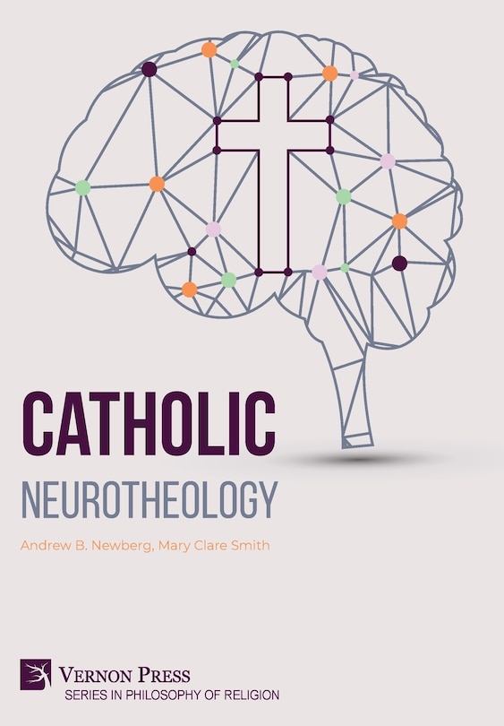Front cover_Catholic Neurotheology