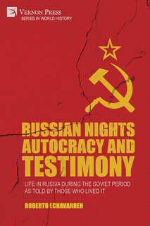 Front cover_Russian Nights Autocracy and Testimony