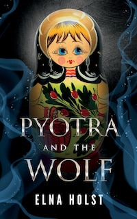 Front cover_Pyotra And The Wolf