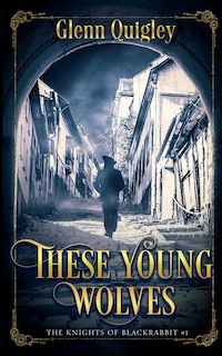 Front cover_These Young Wolves