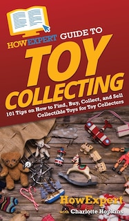Front cover_HowExpert Guide to Toy Collecting