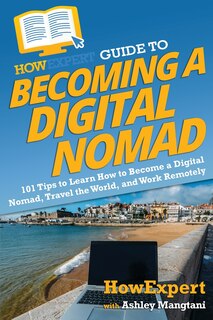 Couverture_HowExpert Guide to Becoming a Digital Nomad
