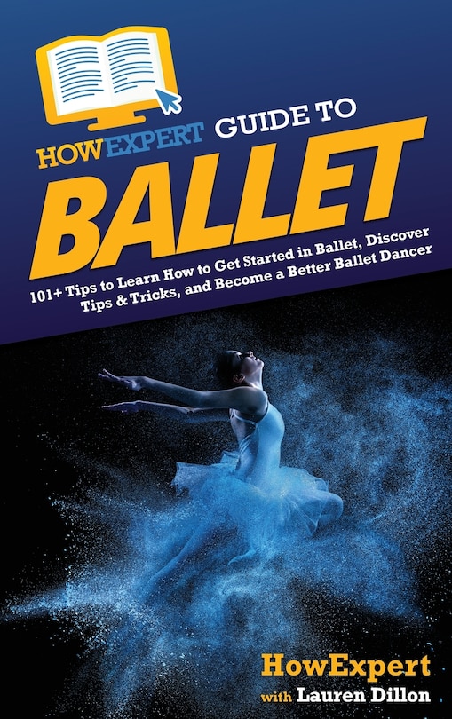 Couverture_HowExpert Guide to Ballet