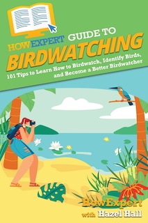 Front cover_HowExpert Guide to Birdwatching