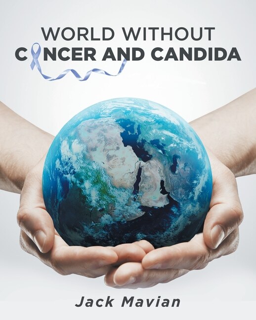 Front cover_World Without Cancer and Candida