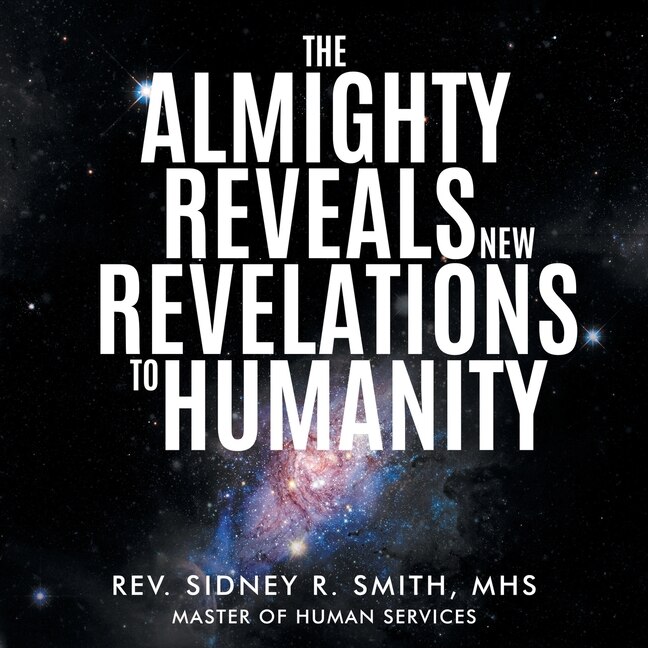 Front cover_The Almighty Reveals New Revelations to Humanity