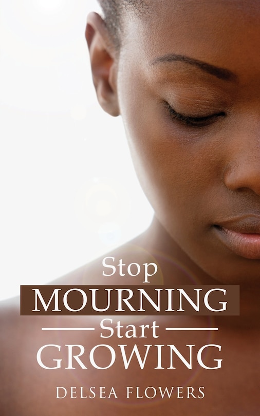 Couverture_Stop Mourning Start Growing