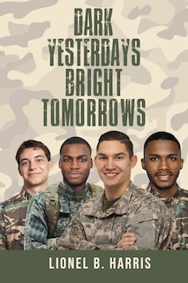 Front cover_Dark Yesterdays Bright Tomorrows