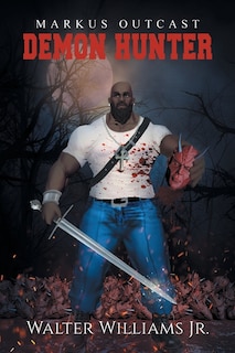 Couverture_Markus Outcast Demon Hunter