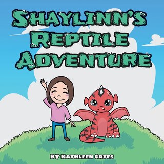 Shaylinn's Reptile Adventure