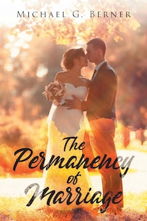 Front cover_The Permanency of Marriage