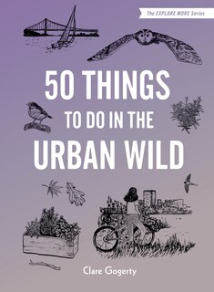 Couverture_50 Things To Do In The Urban Wild