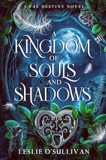 Couverture_A Kingdom of Souls and Shadows