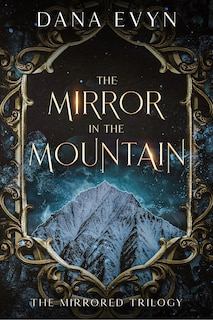 Front cover_The Mirror in the Mountain