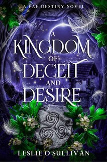 Couverture_A Kingdom of Deceit and Desire