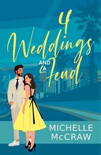 Front cover_4 Weddings and a Feud