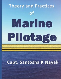 Front cover_Theory and Practices of Marine Pilotage