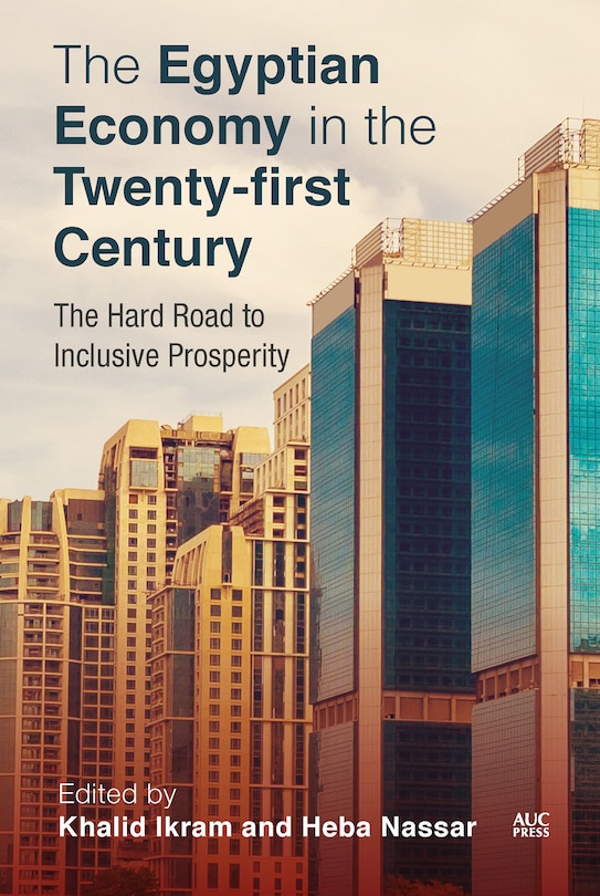 Couverture_The Egyptian Economy In The Twenty-first Century