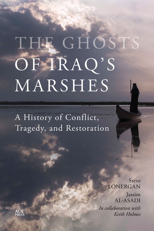 Couverture_The Ghosts of Iraq's Marshes