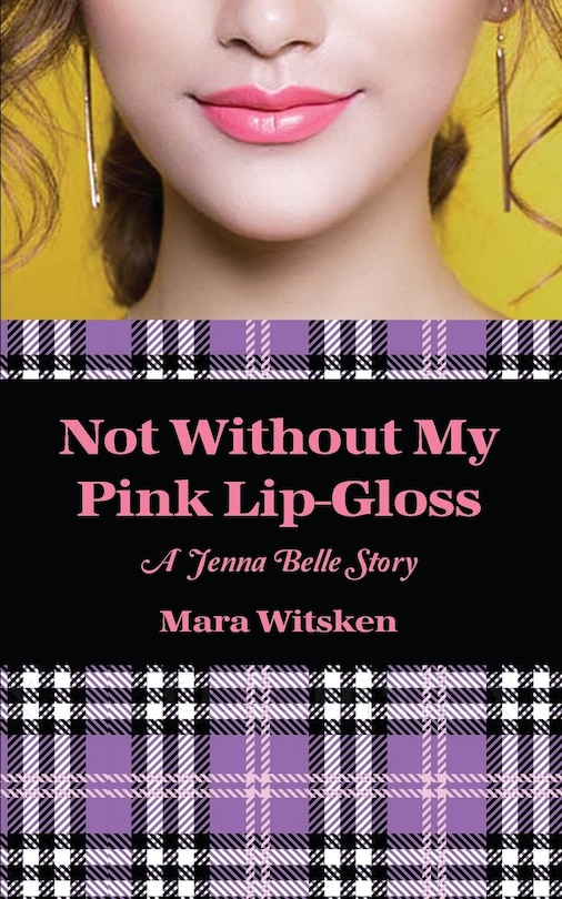 Front cover_Not Without My Pink Lip-Gloss