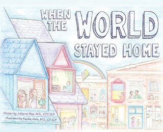 Front cover_When The World Stayed Home