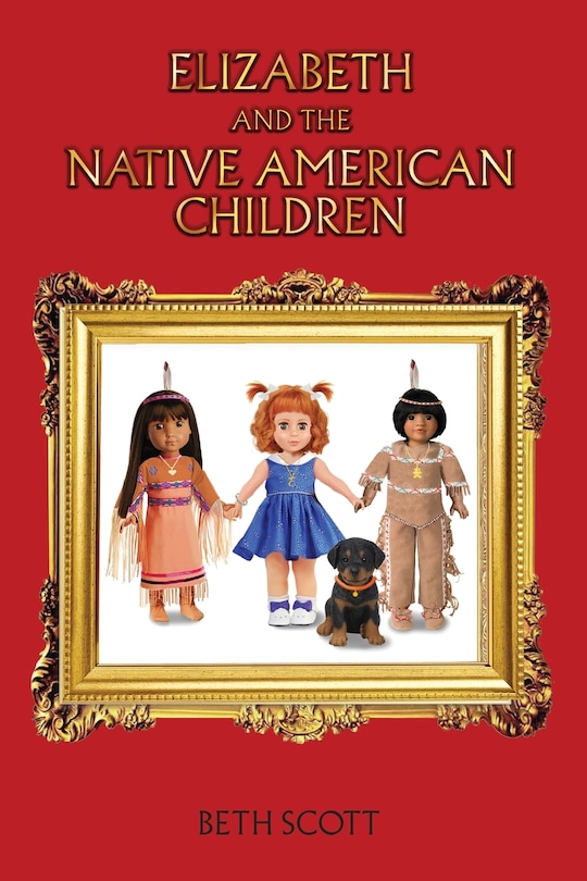 Front cover_Elizabeth and the Native American Children