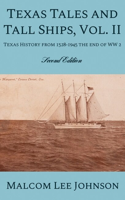 Front cover_Texas Tales and Tall Ships, Vol. 2
