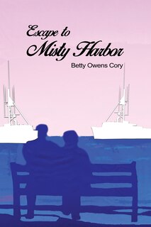 Front cover_Escape to Misty Harbor