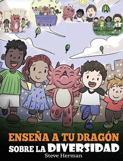 Front cover_Enseña a tu Dragón Sobre la Diversidad
