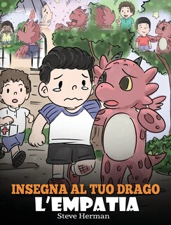 Couverture_Insegna al tuo drago l'empatia