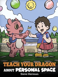 Couverture_Teach Your Dragon About Personal Space