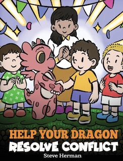 Front cover_Help Your Dragon Resolve Conflict