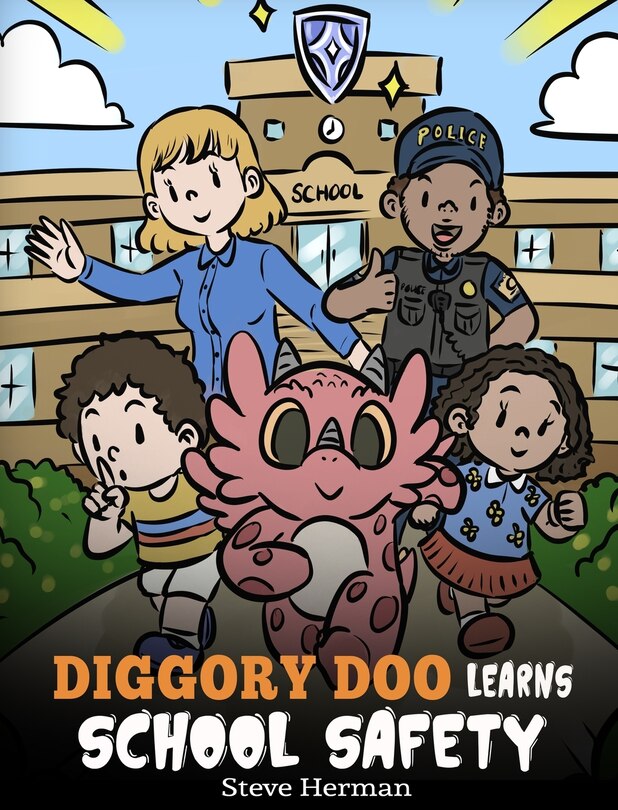 Front cover_Diggory Doo Learns School Safety