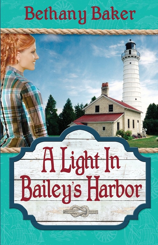 Front cover_A Light in Bailey's Harbor