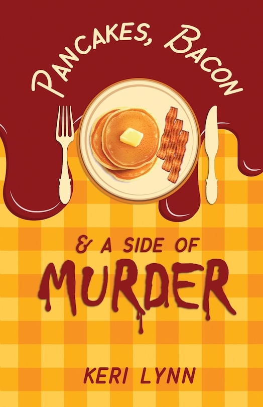 Front cover_Pancakes, Bacon & a Side of Murder