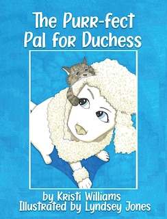Front cover_The Purr-fect Pal for Duchess