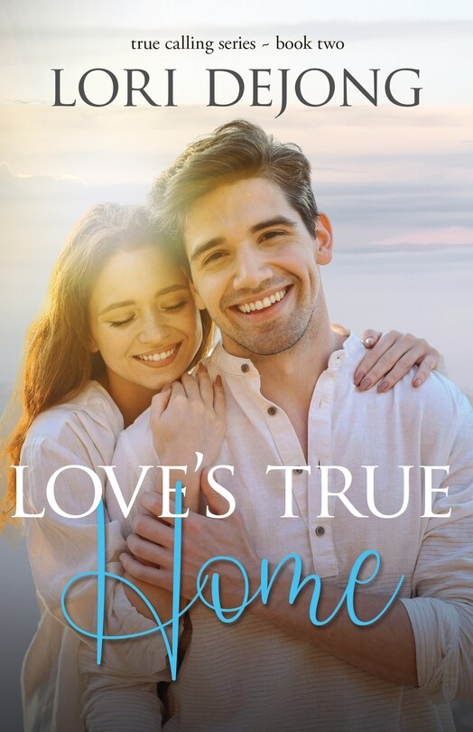 Front cover_Love's True Home