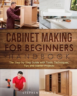 Front cover_Cabinet making for Beginners Handbook