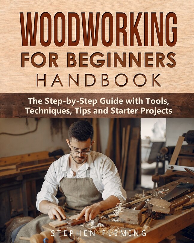 Front cover_Woodworking for Beginners Handbook