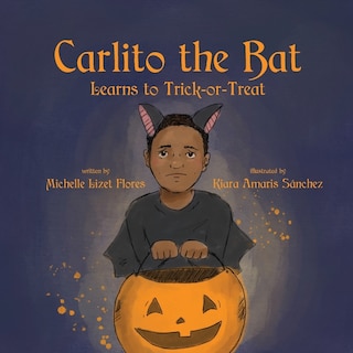 Front cover_Carlito The Bat Learns To Trick-or-treat