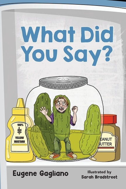Front cover_What Did You Say?