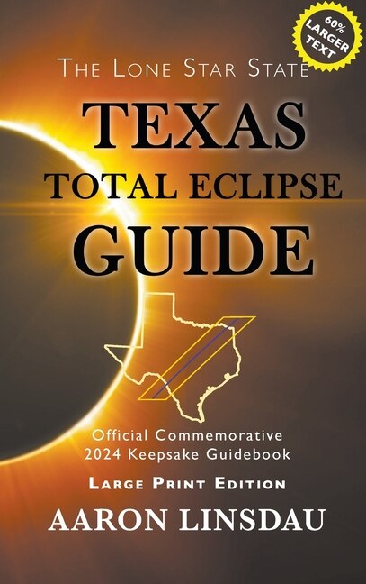 Front cover_Texas Total Eclipse Guide (LARGE PRINT)