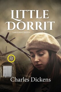 Front cover_Little Dorrit (LARGE PRINT ANNOTATED)
